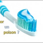 fluor poison dentifrice