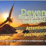 devenir financierement independant point