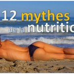12 mythes de la nutrition