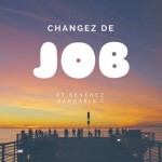 changer de job et devenir bankable