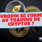 se former au trading de cryptos